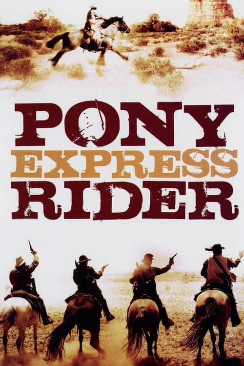 Pony Express Rider afişi