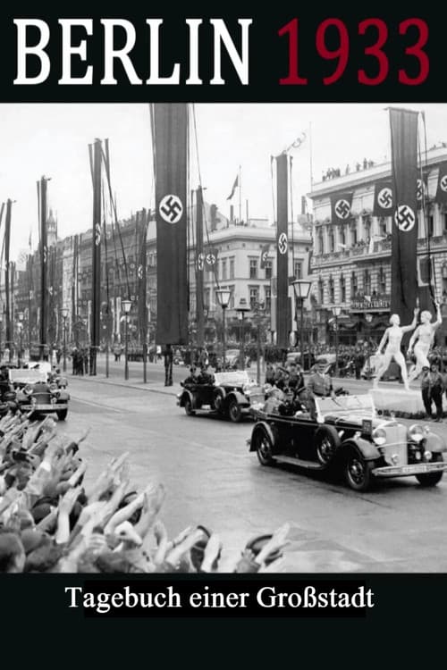 Berlin 1933 - Tagebuch einer Großstadt afişi