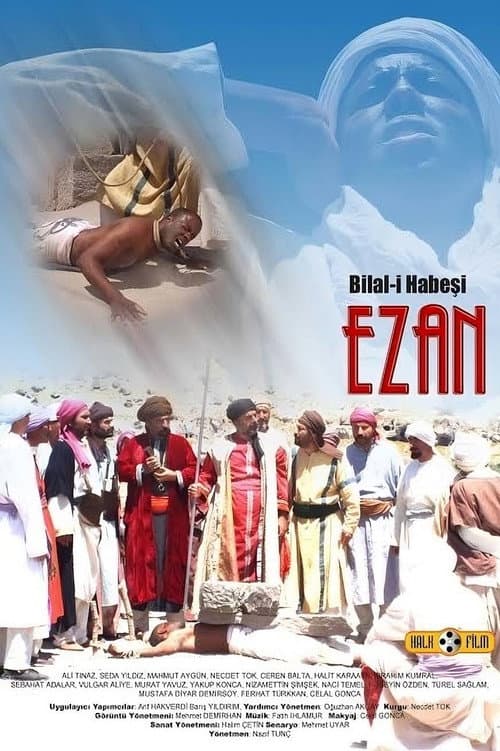 Bilal-i Habeşi "EZAN" afişi