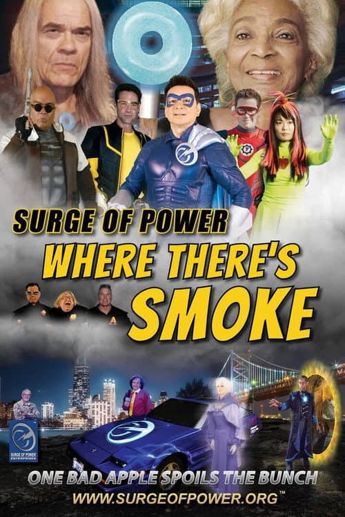 Surge of Power: Where There's Smoke afişi