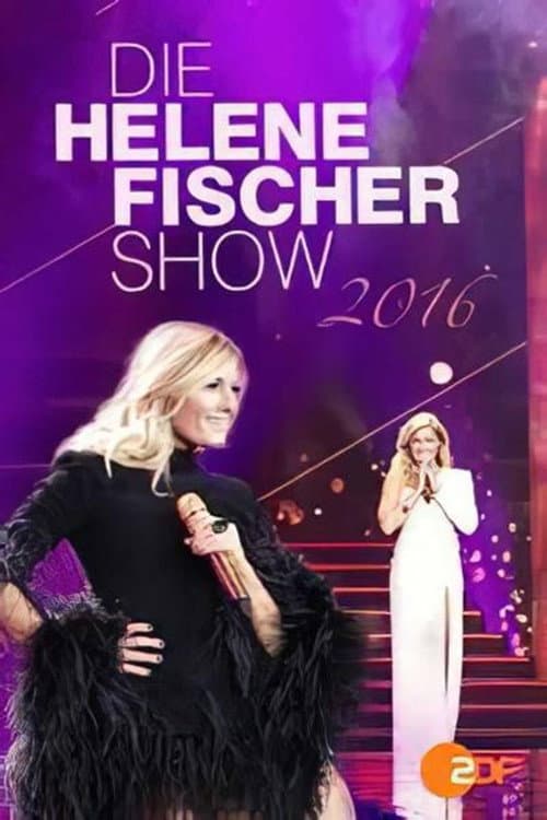 Die Helene Fischer Show 2016 afişi