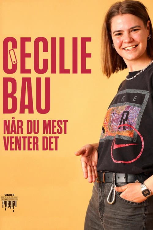 Cecilie Bau - Når du mest venter det afişi