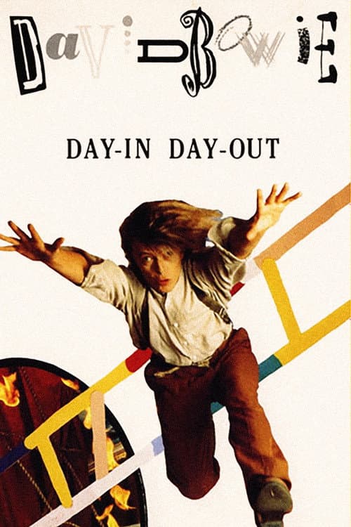 David Bowie: Day-In Day-Out afişi