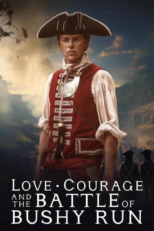 Love, Courage and the Battle of Bushy Run afişi