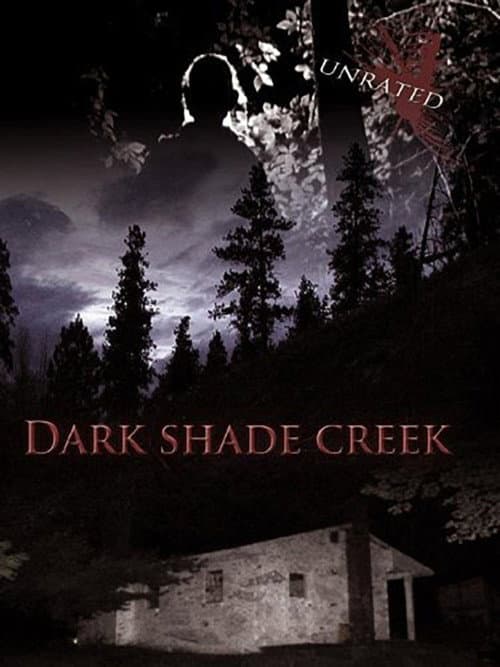 Dark Shade Creek afişi