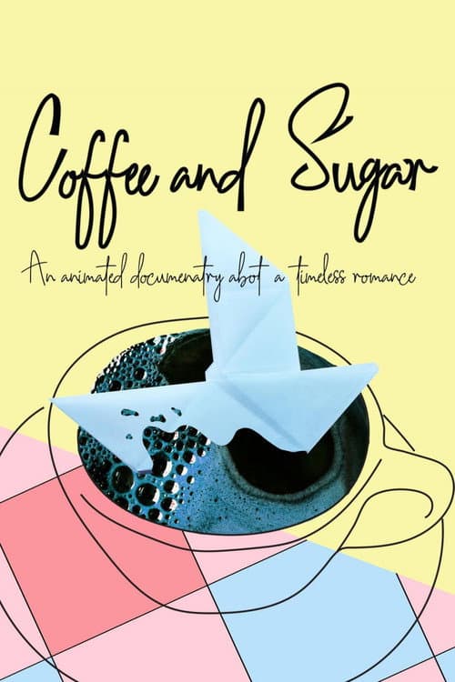 Coffee & Sugar afişi