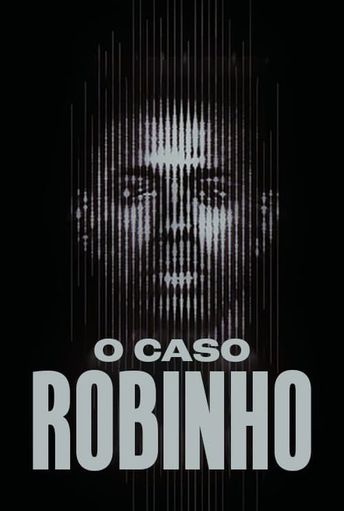 O Caso Robinho afişi
