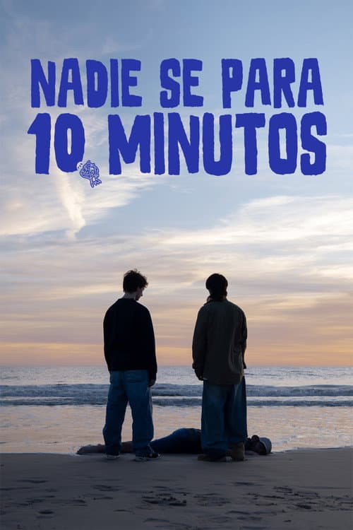 Nadie se para 10 minutos afişi
