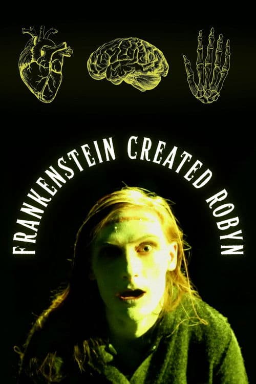 Frankenstein Created Robyn afişi