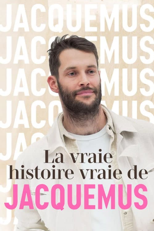 La vraie histoire vraie de Jacquemus afişi
