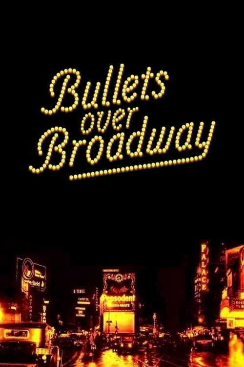 Broadway Üzerinde Kurşunlar afişi
