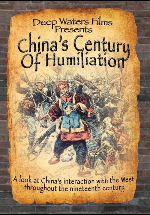 China's Century Of Humiliation afişi