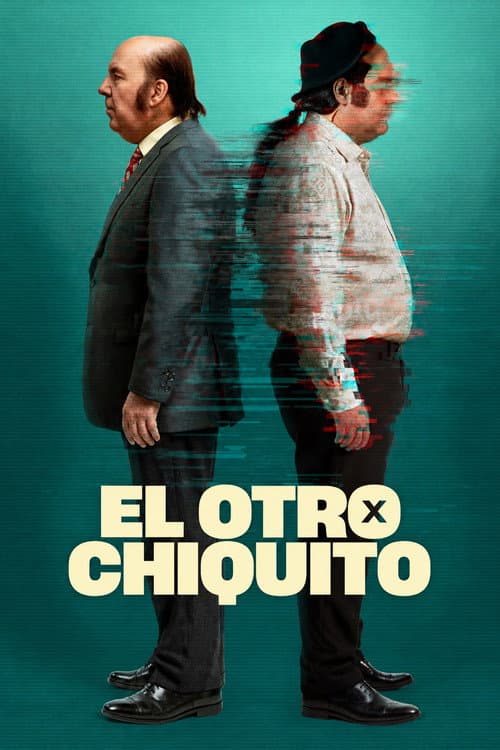 El otro Chiquito afişi