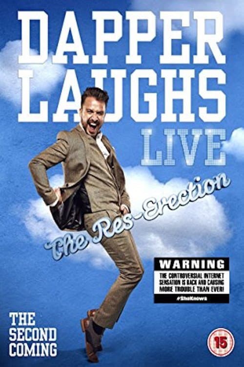 Dapper Laughs Live: The Res-Erection afişi
