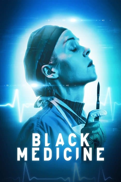 Black Medicine afişi