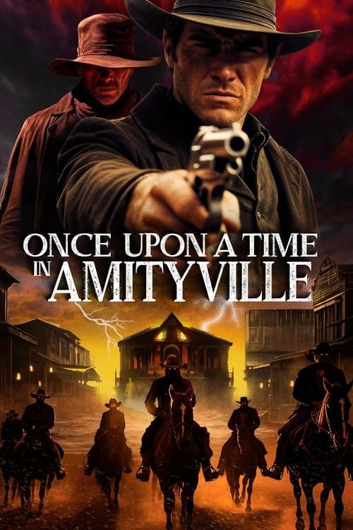 Once Upon a Time in Amityville afişi