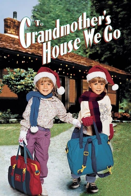 To Grandmother's House We Go afişi