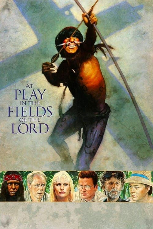 At Play in the Fields of the Lord afişi
