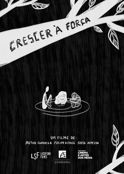 Crescer à Força afişi