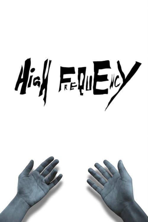 High Frequency afişi