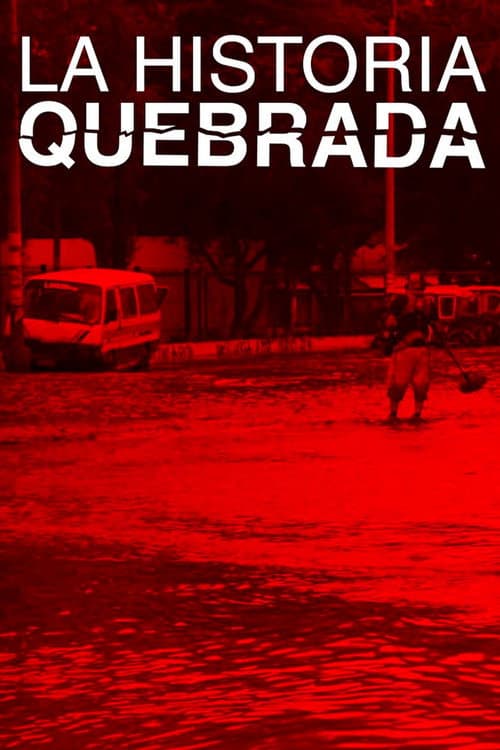 La historia quebrada afişi
