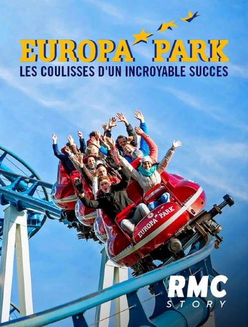 Europa Park : les coulisses d'un incroyable succès