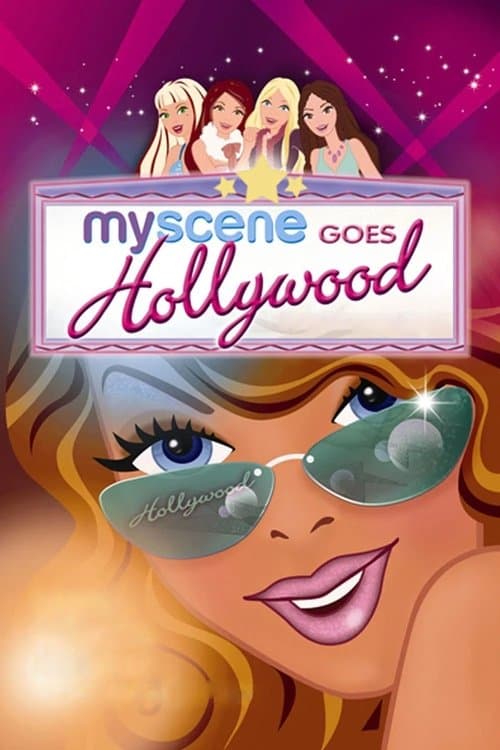 My Scene Hollywood'da afişi