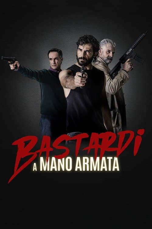 Bastardi a mano armata afişi