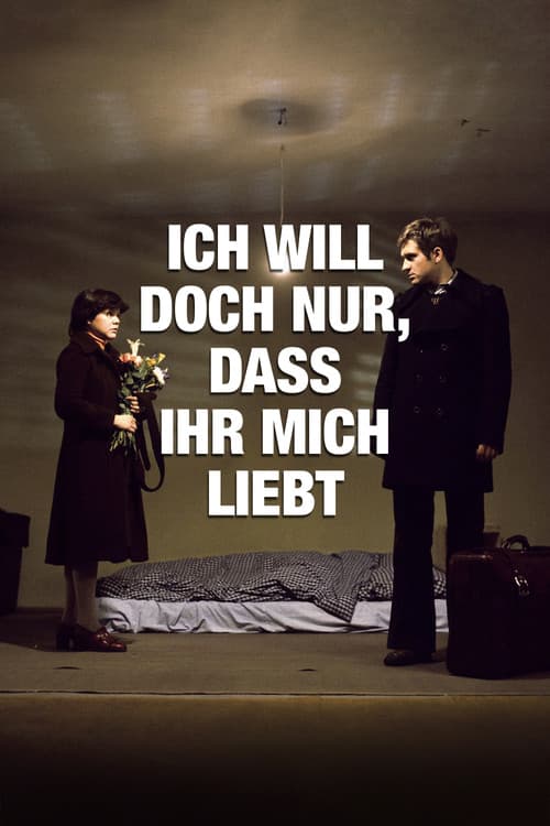 Ich will doch nur, dass ihr mich liebt afişi
