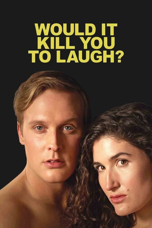Would It Kill You to Laugh? Starring Kate Berlant + John Early afişi