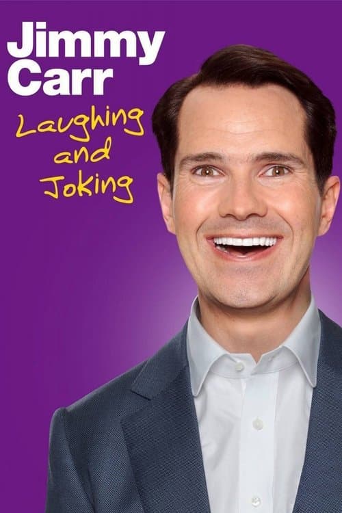 Jimmy Carr: Laughing and Joking afişi