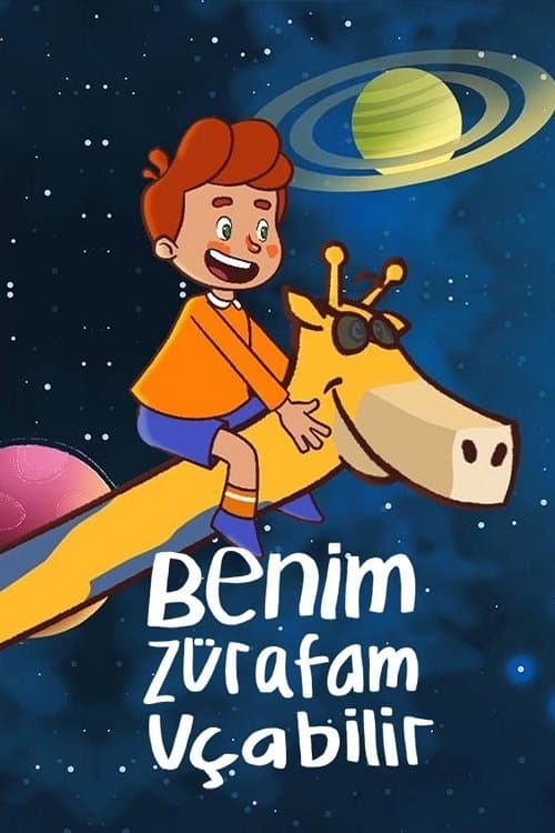 Benim Zürafam Uçabilir afişi
