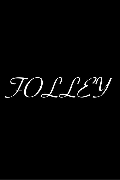 Folley afişi