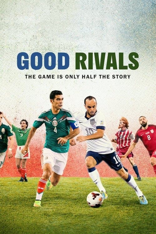Good Rivals afişi