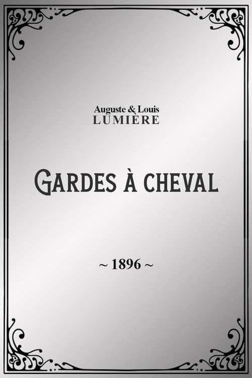 Gardes à cheval afişi