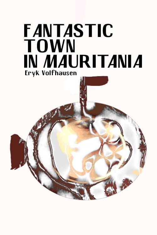Una ciudad en la lejana Mauritania afişi