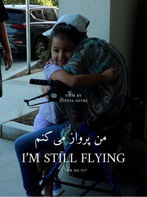 I'm Still Flying afişi