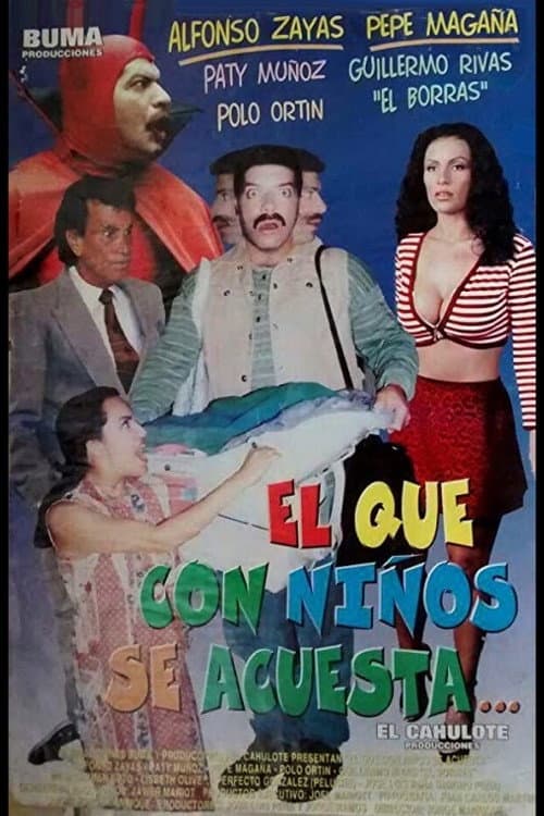 El que con niños se acuesta...! afişi