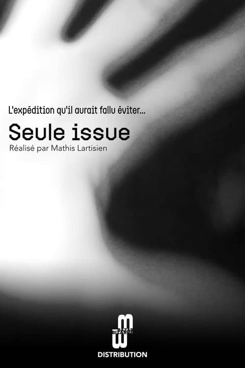 Seule issue afişi