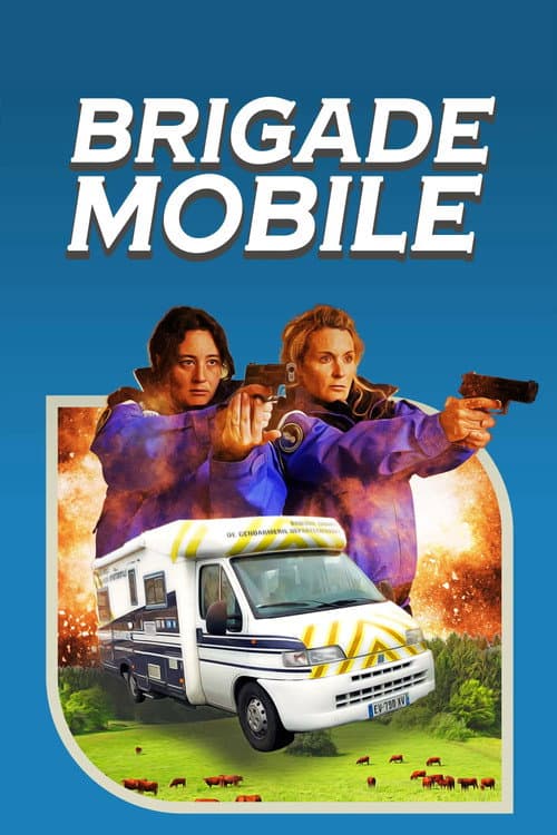 Brigade Mobile afişi