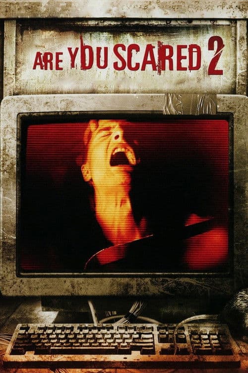 Are You Scared 2 afişi