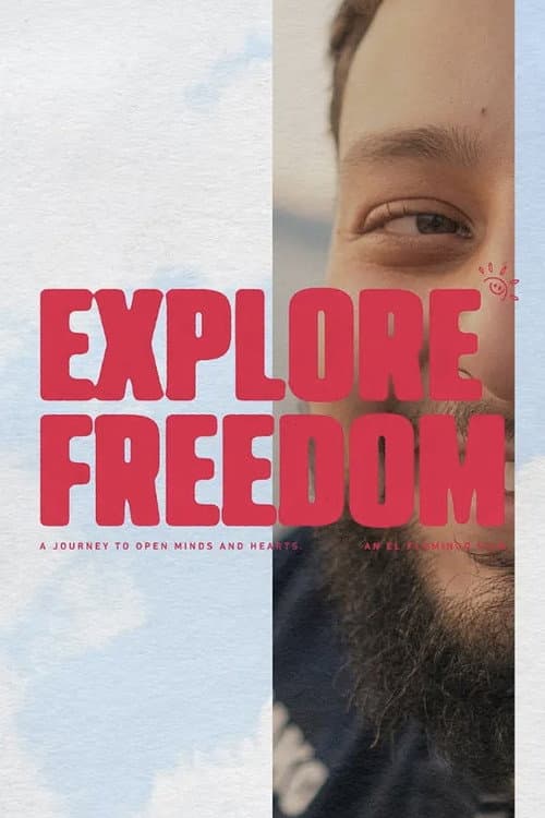 Explore Freedom afişi