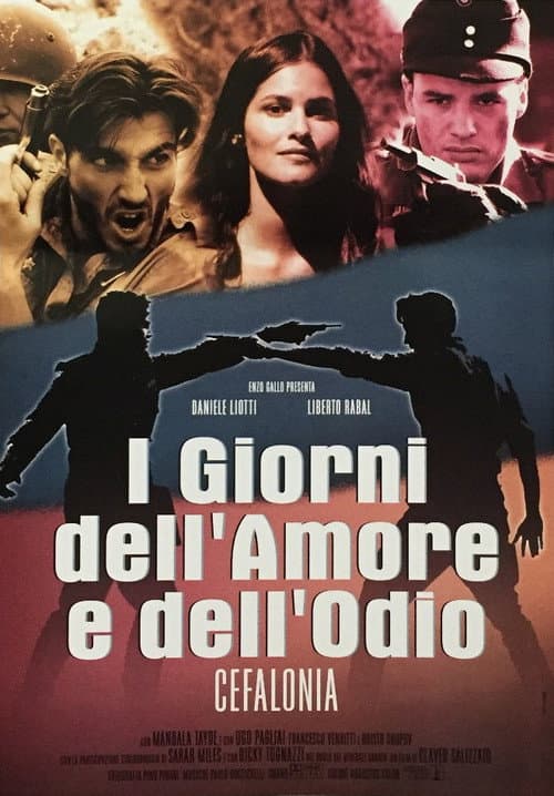 I giorni dell'amore e dell'odio - Cefalonia afişi