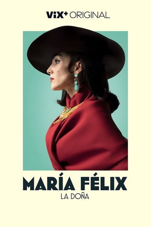 María Félix La Doña afişi