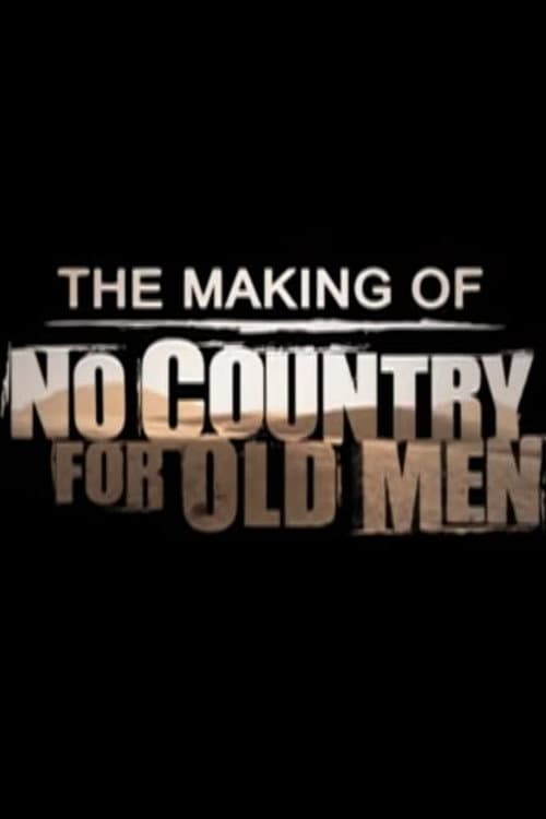 The Making of 'No Country for Old Men' afişi