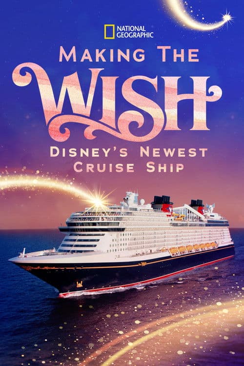 Bir Dilek Tut: Disney'in Büyüleyici Gemisi afişi