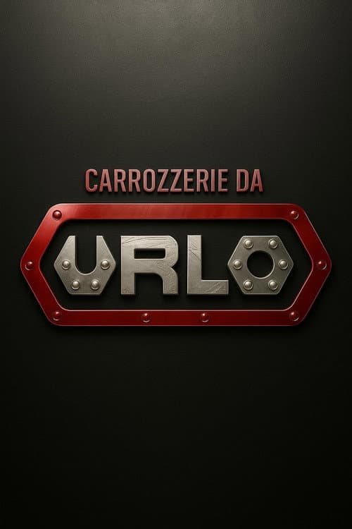 Carrozzerie da Urlo afişi