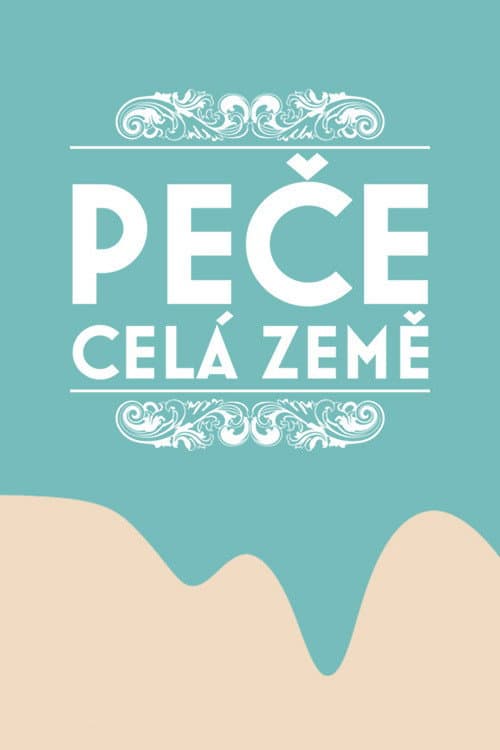 Peče celá země afişi