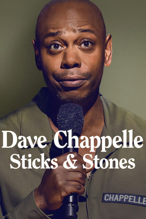 Dave Chappelle: Sticks & Stones afişi
