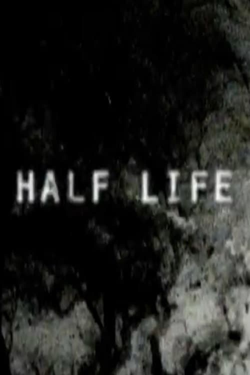 Half Life afişi